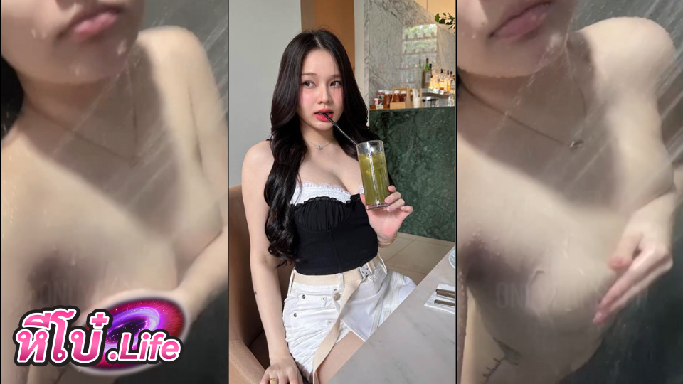 คลิปxxx Junekanok น้องจูนกนก เน็ตไอดอลคนดังถ่ายคลิปตัวเองอาบน้ำโชว์